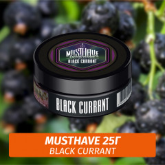 Табак Must Have 25 гр - Blackcurrant (Черная Смородина)