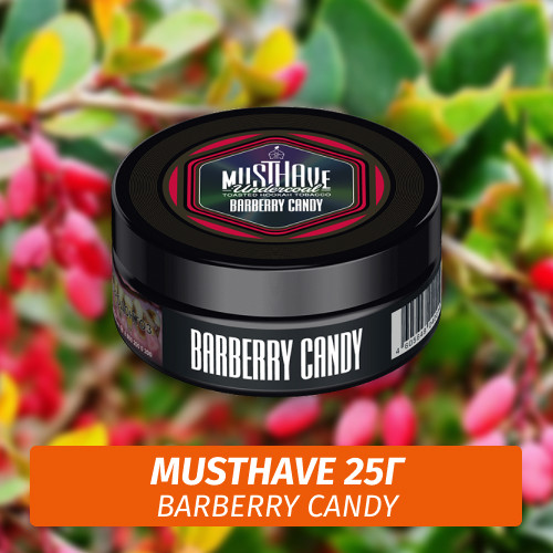 Табак Must Have 25 гр - Barberry Candy (Барбарисовая Конфета)