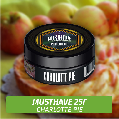 Табак Must Have 25 гр - Charlotte Pie (Шарлотка)