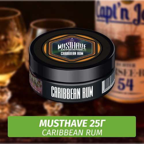 Табак Must Have 25 гр - Caribbean Rum (Ром)