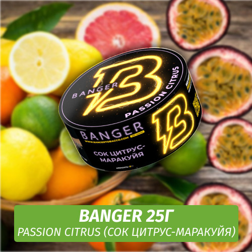 Табак Banger ft Timoti 25 гр Passion Citrus (Сок Цитрус-Маракуйя)