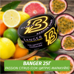 Табак Banger ft Timoti 25 гр Passion Citrus (Сок Цитрус-Маракуйя)